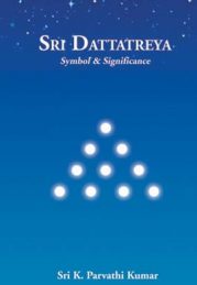 Sri Dattatreya - The Symbol and the Significance