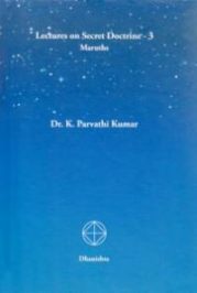 Lectures on Secret Doctrine - III