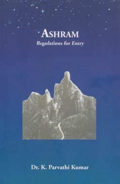 Ashram - Regulations for the Entry