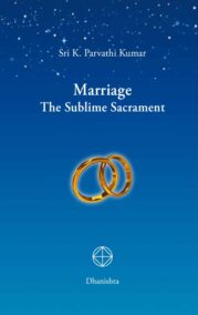 Marriage - The Sublime Sacrament