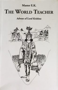 The World Teacher - Advent of Lord Krishna