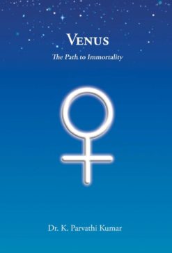 Venus. The Path to Immortality