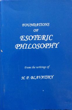 Foundations of Esoteric Philosophy