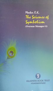 The Science of Symbolism (Overseas Messages - 6)