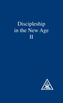 Discipleship in the New Age - II