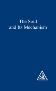 The Soul and its Mechanism