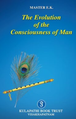 The Evolution of the Consciousness of Man